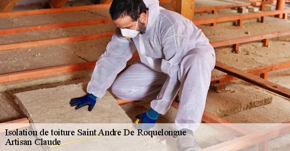 Isolation de toiture  saint-andre-de-roquelongue-11200 Artisan Claude